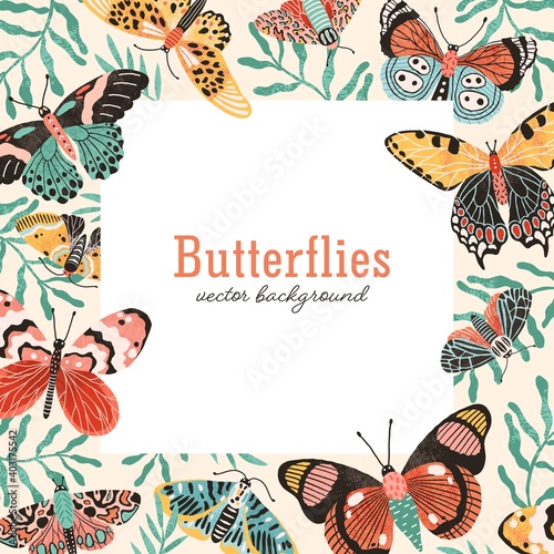 Butterflies square background vector flat illustration. Exotic beautiful winged insects frame with place for text isolated. Romantic template with tropical colorful moths and leaves