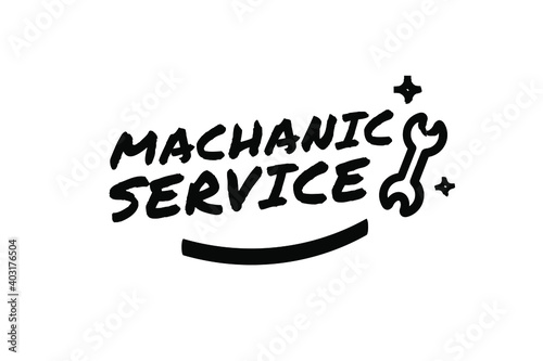 MECHANIC SERCIVE Poster Quote Paint Brush Inspiration Black Ink White Background