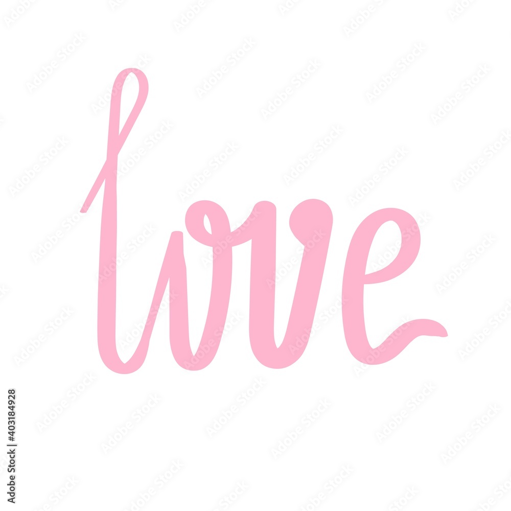 Hand drawn lettering love. Pink calligraphic symbols on the white background. Valentine day quote for cards Hand drawn lettering love. Pink calligraphic symbols on the white background. Valentine day quote for cards