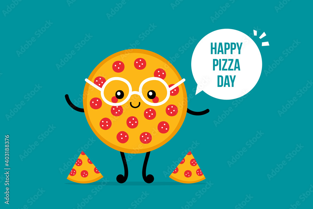 Pizza Day vector card, illustration with cute cartoon style round pepperoni pizza character in glasses with speech bubble.
 - obrazy, fototapety, plakaty 