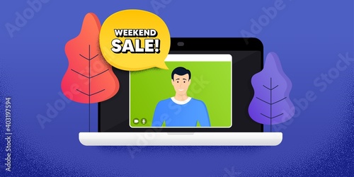 Weekend Sale. Video call conference. Remote work banner. Special offer price sign. Advertising Discounts symbol. Online conference laptop. Weekend sale banner. Vector