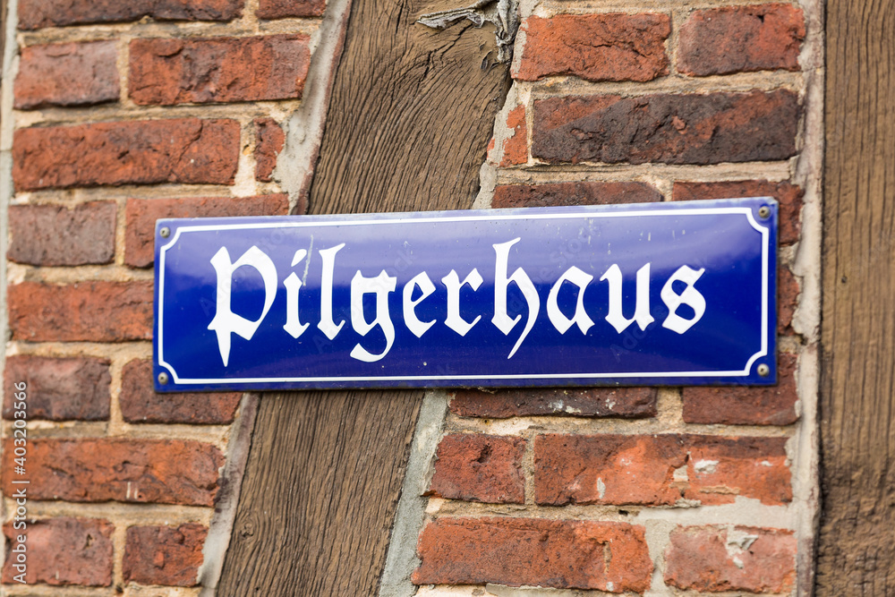Obraz premium Schild Pilgerhaus