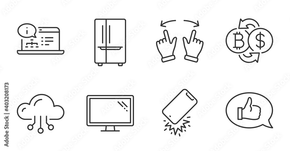Refrigerator, Feedback and Online documentation line icons set. Cloud computing, Monitor and Bitcoin exchange signs. Smartphone broken, Move gesture symbols. Quality line icons. Vector Refrigerator, Feedback and Online documentation line icons set. Cloud computing, Monitor and Bitcoin exchange signs. Smartphone broken, Move gesture symbols. Quality line icons. Vector