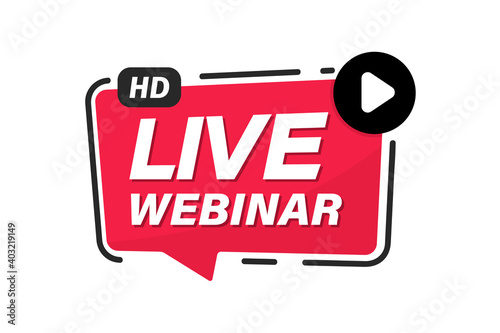 Live webinar. Internet event, conference. Live video streaming. Online streaming. Live video streaming button. Online study, education, seminar