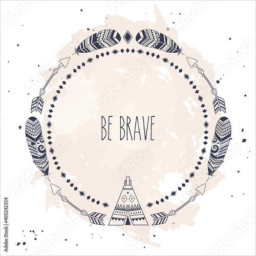 Hand drawn boho style frame with place for your text. Arrow and feather art vector illustration