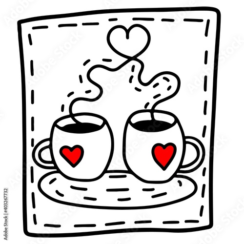 Doodle style illustration with two cups of coffee with red hearts and steam. Cute vector hand drawn illustration or Valentine's Day greeting card