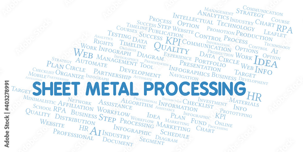 Sheet Metal Processing typography word cloud create with the text only.