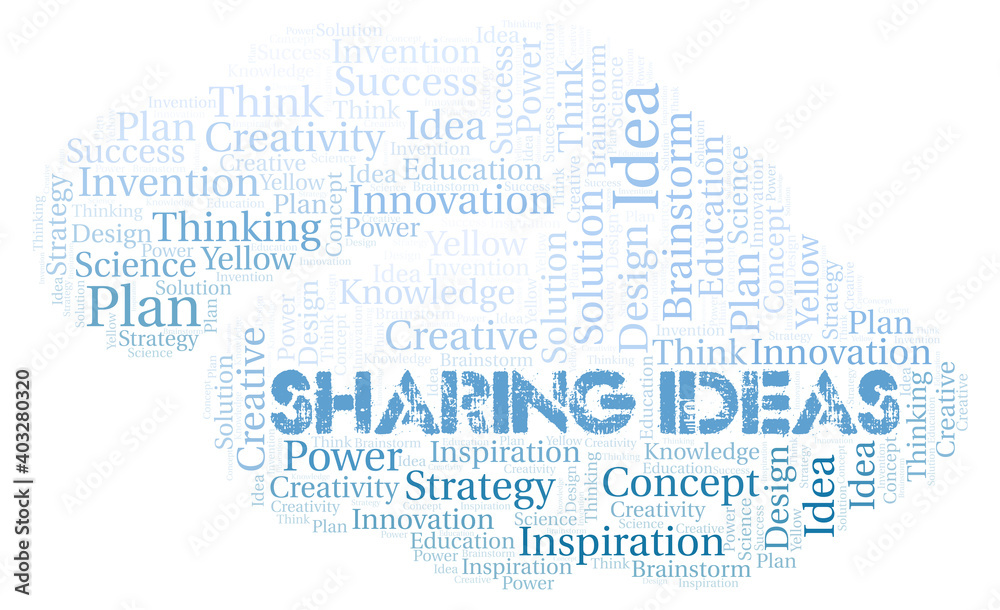 Sharing Ideas typography word cloud create with the text only. Sharing Ideas typography word cloud create with the text only.
