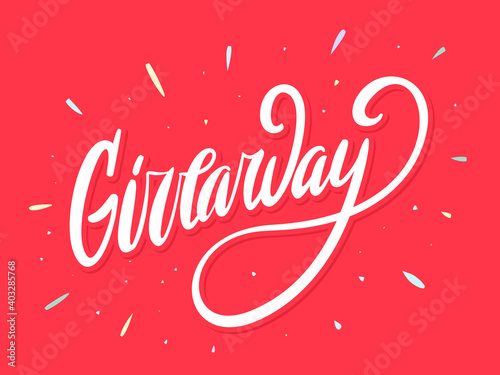 Giveaway banner. Vector handwritten lettering.