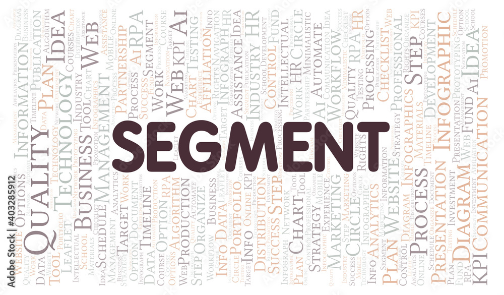 Obraz premium Segment typography word cloud create with the text only.