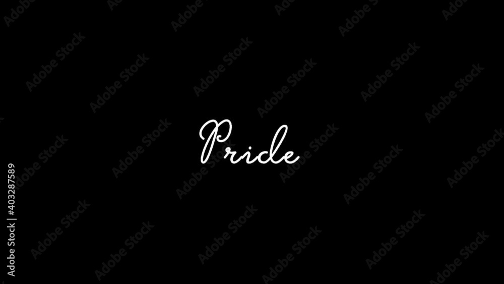 Pride Animated Appearance Ripple Effect White Color Cursive Text on Black Background
