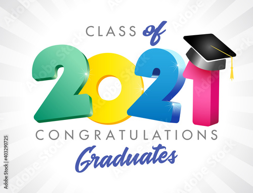 Class of 2021 year graduation banner, awards concept. Class off holiday invitation card. 3D coloured digits 20, 21. Isolated abstract graphic design template. Brush stroke calligraphy. White backdrop.
