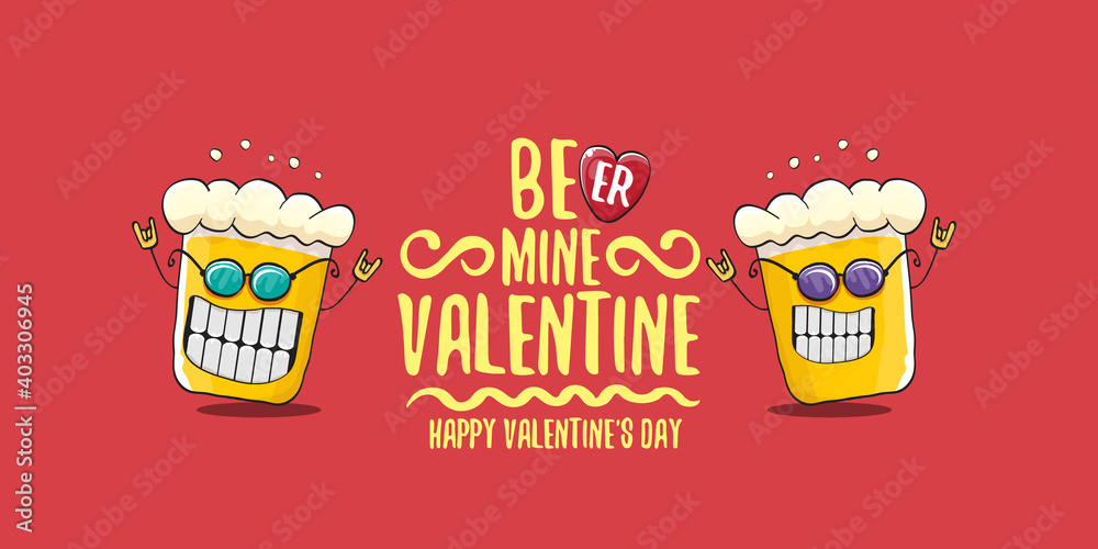 Beer mine valentines vector valentines greeting horizontal banner with beer glass cartoon character isolated on red background. Vector adult valentines day party poster design template
