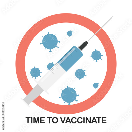 Time to vaccinate 2021 concept.Coronavirus vaccination concept. Vector Illustration EPS10