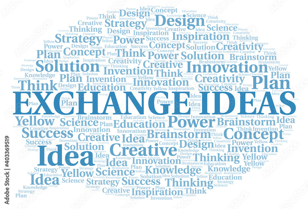 Exchange Ideas typography word cloud create with the text only. Exchange Ideas typography word cloud create with the text only.