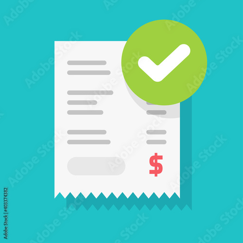 Success approved payment check mark notification on paper receipt bill invoice vector flat cartoon icon, valid verified notice checkmark on successful paid online, completed money transfer or purchase © vladwel