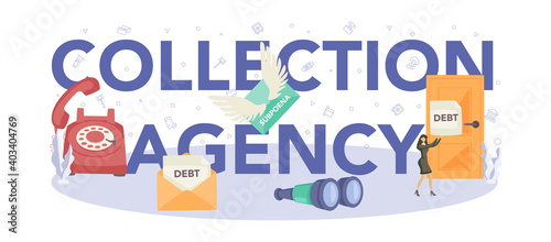 Collecting agency typographic header. Pursuing payment of debt