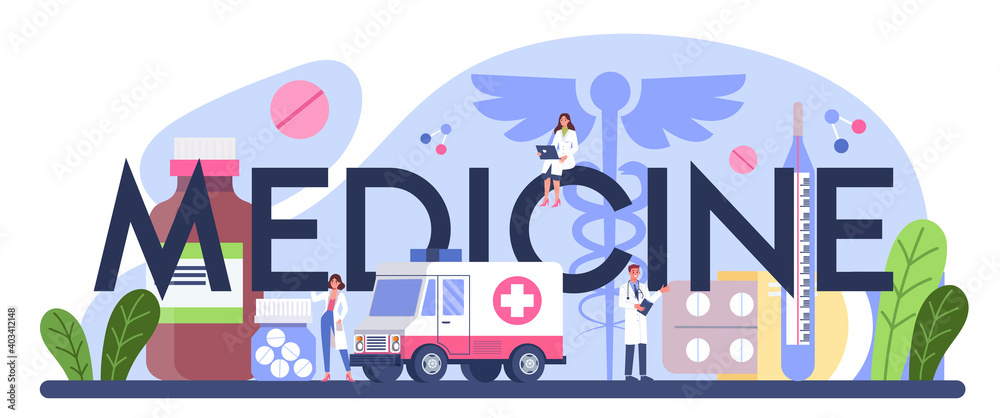 Medicine typographic header. Healthcare, medicine treatment, expertize Medicine typographic header. Healthcare, medicine treatment, expertize