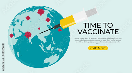 Time to vaccinate 2021 concept.Coronavirus vaccination concept. Vector Illustration eps10