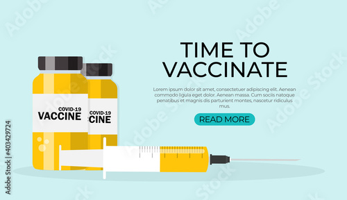 Time to vaccinate 2021 concept.Coronavirus vaccination concept. Vector Illustration eps10