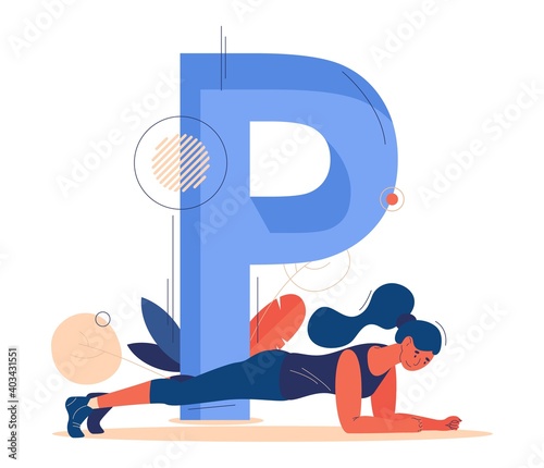 Large letter P and woman doing plank exercise. Vector sport character dedicated to healthy lifestyle and weight loss isolated on white.