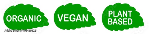 Plant based vegan food product label. Green leaf-shaped stamp. Logo or icon. Plant-based diet. Sticker. Vegeterian. Organic