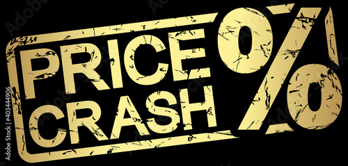 gold stamp with text price crash
