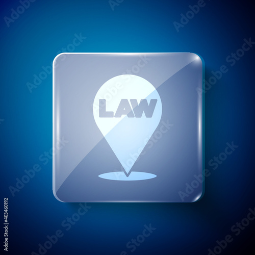 White Location law icon isolated on blue background. Square glass panels. Vector.