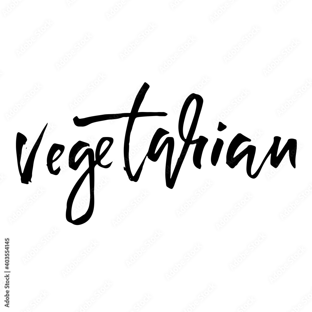 Vegetarian. Modern dry brush lettering. Vector illustration. Vegetarian. Modern dry brush lettering. Vector illustration.