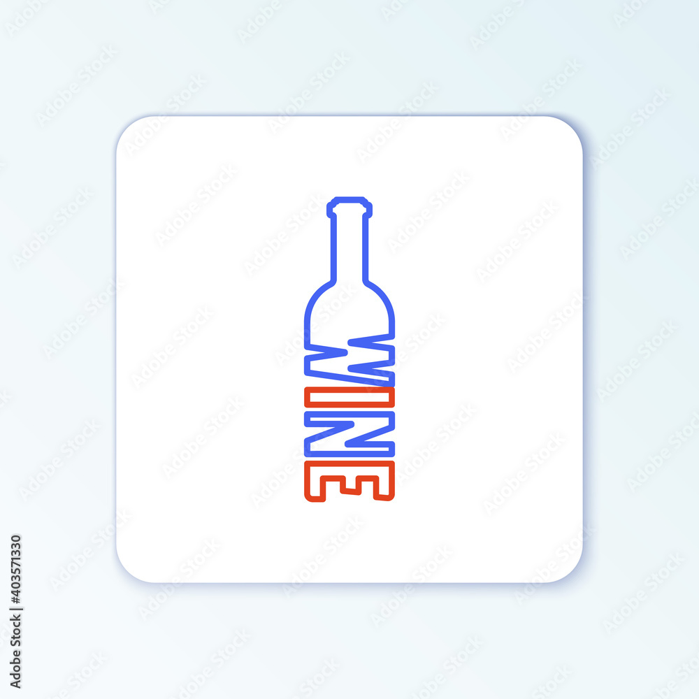 Line Bottle of wine icon isolated on white background. Lettering bottle of wine. Colorful outline concept. Vector. Line Bottle of wine icon isolated on white background. Lettering bottle of wine. Colorful outline concept. Vector.