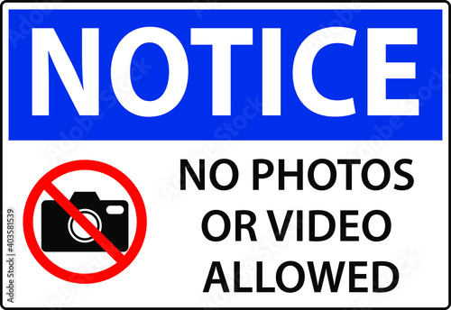 No photos or video allowed sign notice vector file