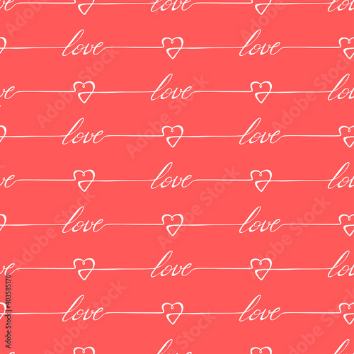 Romantic vector seamless pattern with hand written words Love and hearts. Romantic vintage background Valentines Day's and wedding design.