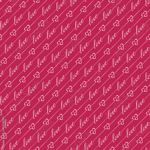 Romantic vector seamless pattern with hand written words Love and hearts. Romantic vintage background Valentines Day's and wedding design.