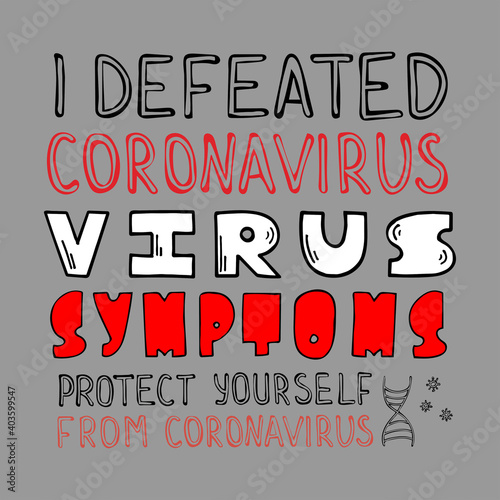 Hand drawn vector lettering about coronavirus.