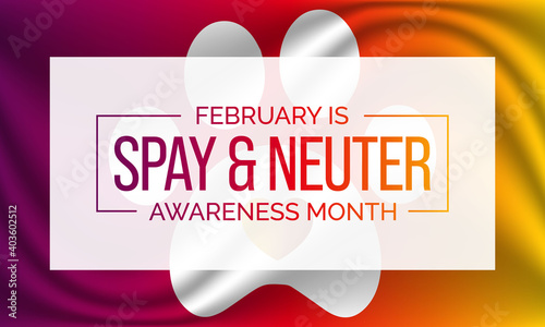 Vector illustration on the theme of Spay and Neuter awareness month observed each year during February.