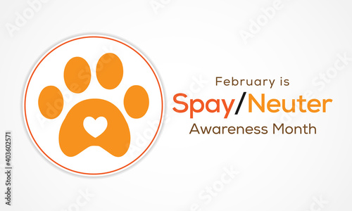 Vector illustration on the theme of Spay and Neuter awareness month observed each year during February.