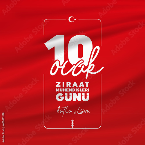 Translation: 10 January Agricultural Engineers day. (Turkish: 10 Ocak Ziraat Mühendisleri Günü) Vector illustration.
