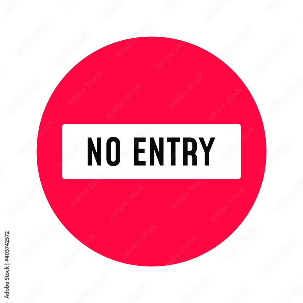 No entry sign. Eps 10 vector illustration. No entry sign. Eps 10 vector illustration.
