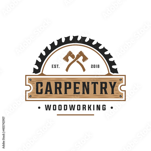 Vector graphic carpentry vintage retro logo design, perfect for woodworking, lumberjack, handyman, sawmill, and ect.