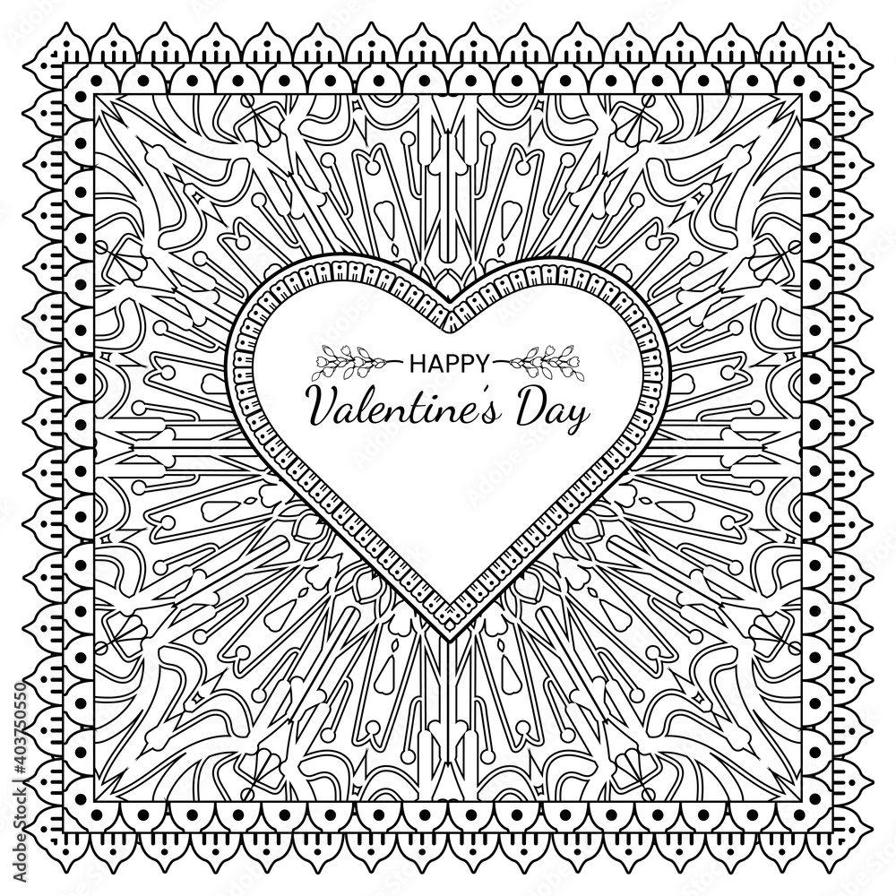 Hand drawn valentines day greeting card or banner with mehndi flower. decoration in ethnic oriental, doodle ornament. outline hand draw illustration. Hand drawn valentines day greeting card or banner with mehndi flower. decoration in ethnic oriental, doodle ornament. outline hand draw illustration.