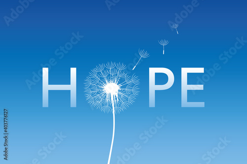 hope typography with dandelion on blue background vector illustration EPS10