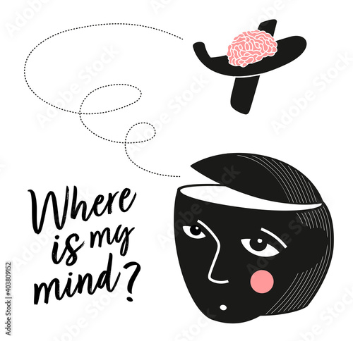 Wandering mind - Where is my mind?