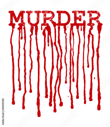 Lettering MURDER with flowing blood.
Illustration of  expressive red word MURDER. Isolated on white background.  Vector available.