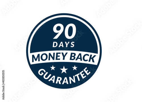 90 day money back guarantee label. 90 Days Money Back Guarantee Icon