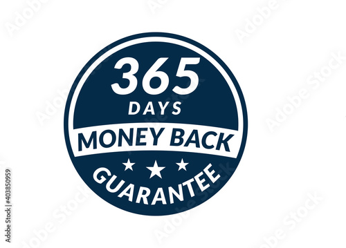 365 day money back guarantee label. 365 Days Money Back Guarantee Icon