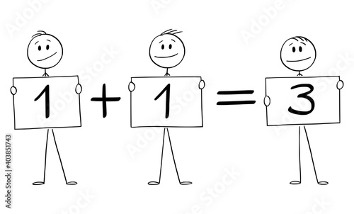 Vector cartoon stick figure illustration of three businessmen or men holding one plus one equals to three signs. business concept or profit and teamwork.