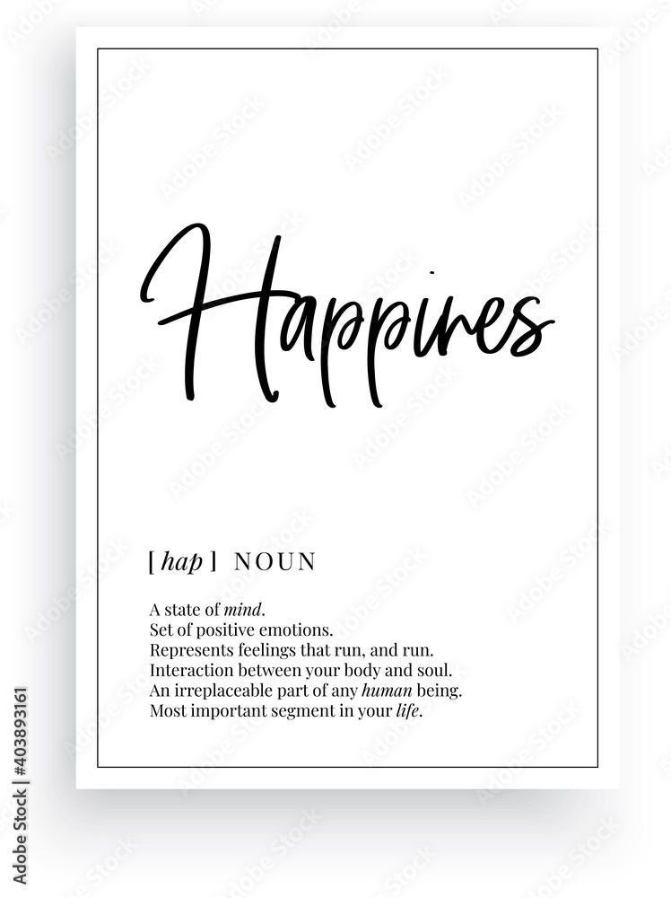 Happiness definition, Minimalist Wording Design, Wall Decor, Wall Decals  Vector, Happiness noun description, Wordings Design, Lettering Design, Art  Decor, Poster Design isolated on white background vector de Stock | Adobe  Stock