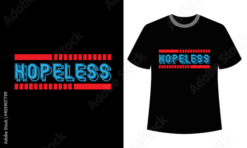 typography hopeless media t-shirt design