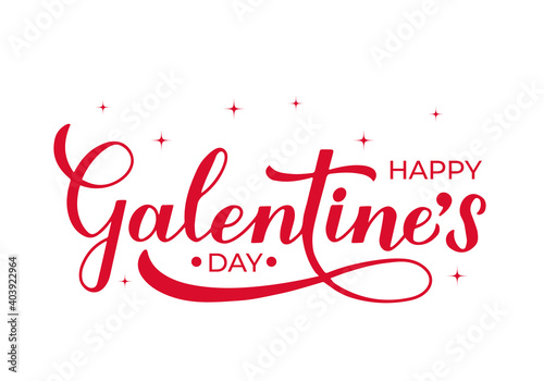 Happy Galentine s Day calligraphy lettering isolated on white. Non official holiday for girls. Vector template for greeting card poster, postcard, flyer, banner, sticker, t shirt, etc