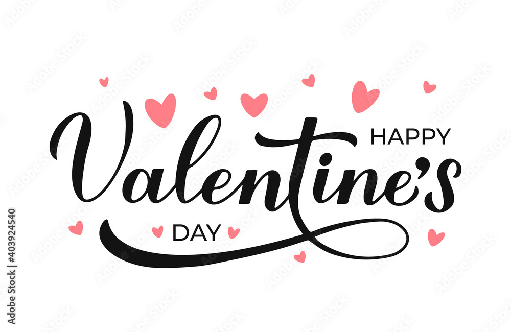 Happy Valentines Day calligraphy lettering isolated on white. Handwritten Valentine s card. Easy to edit vector template for poster, postcard, logo design, flyer, banner, sticker, t shirt, etc.